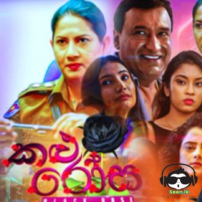 Kalu Rosa Teledrama Theme Song