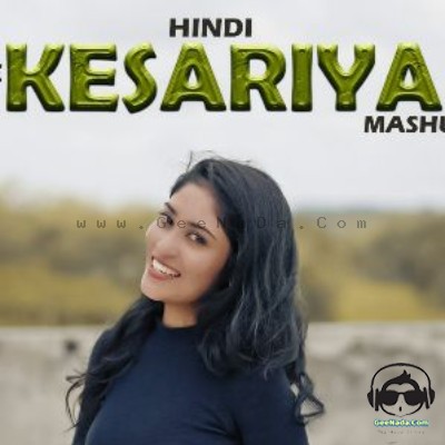 Kesariya Love Hindi Mashup - Tharushi Dewmini Kumarasingha