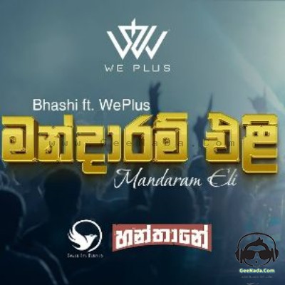 Mandaram Eli (Live at Hanthane)