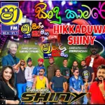 SHAA FM SINDU KAMARE WITH HIKKADUWA SHINY 2025-03-14