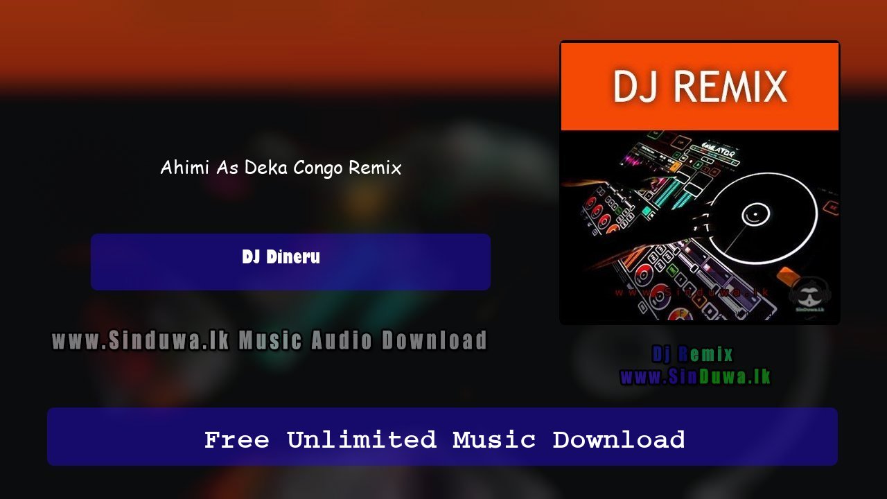 Ahimi As Deka Congo Remix