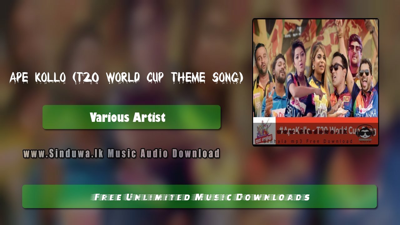 Ape Kollo (T20 World Cup Theme Song)