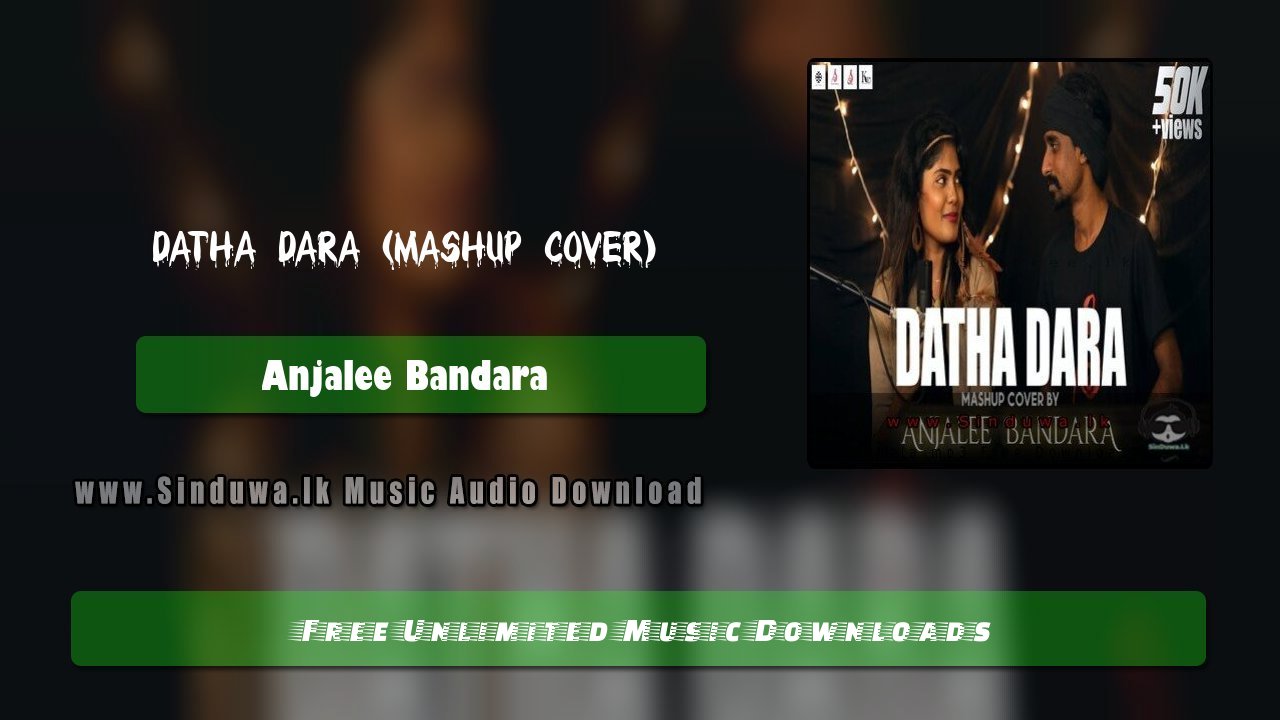 Datha Dara (Mashup Cover)