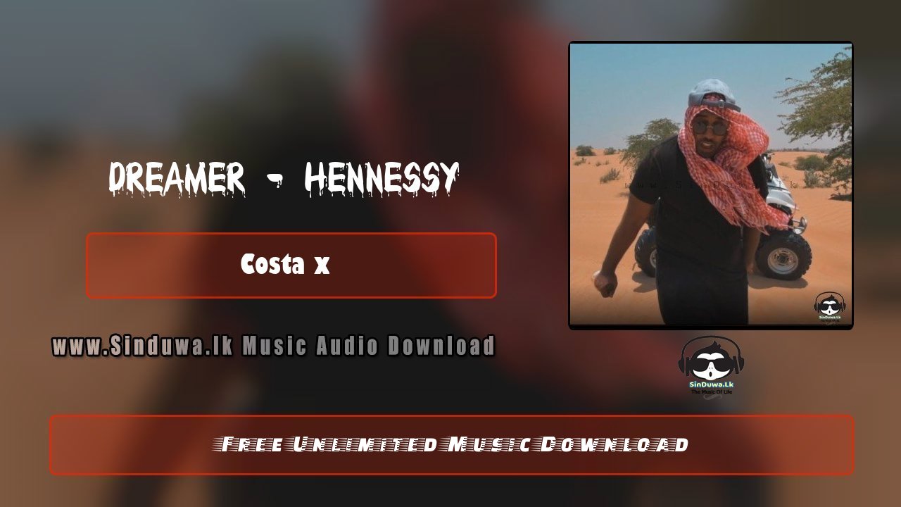 Dreamer - Hennessy