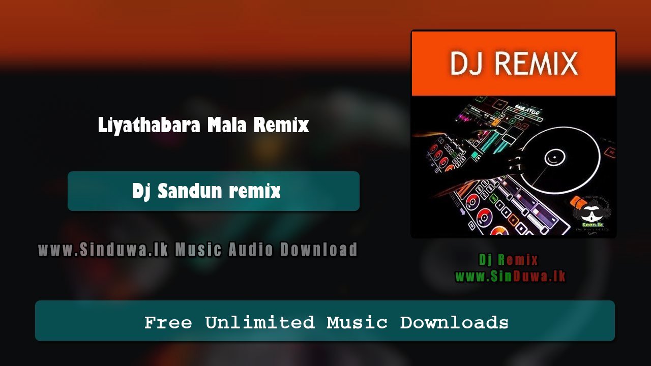 Liyathabara Mala Remix 