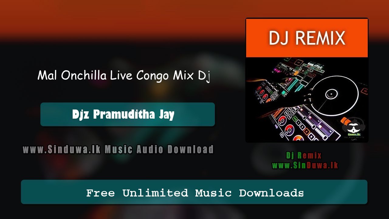Mal Onchilla Live Congo Mix Dj