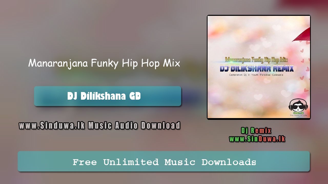 Manaranjana Funky Hip Hop Mix