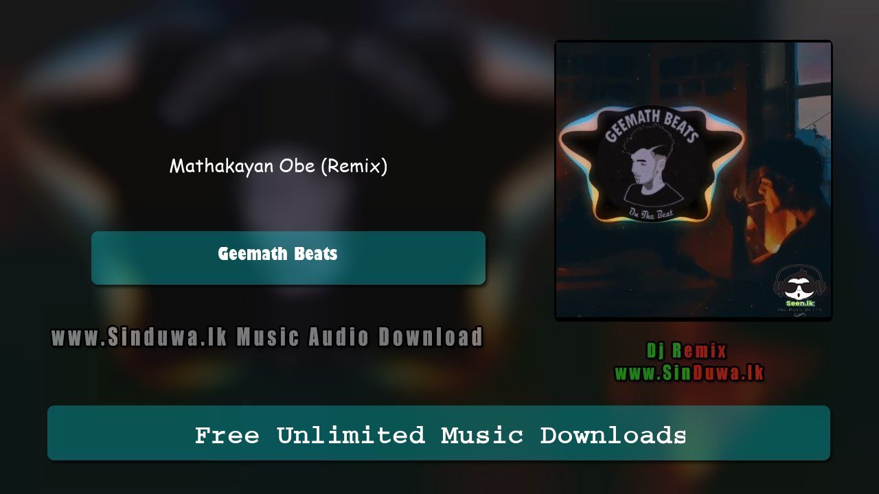 Mathakayan Obe (Remix)