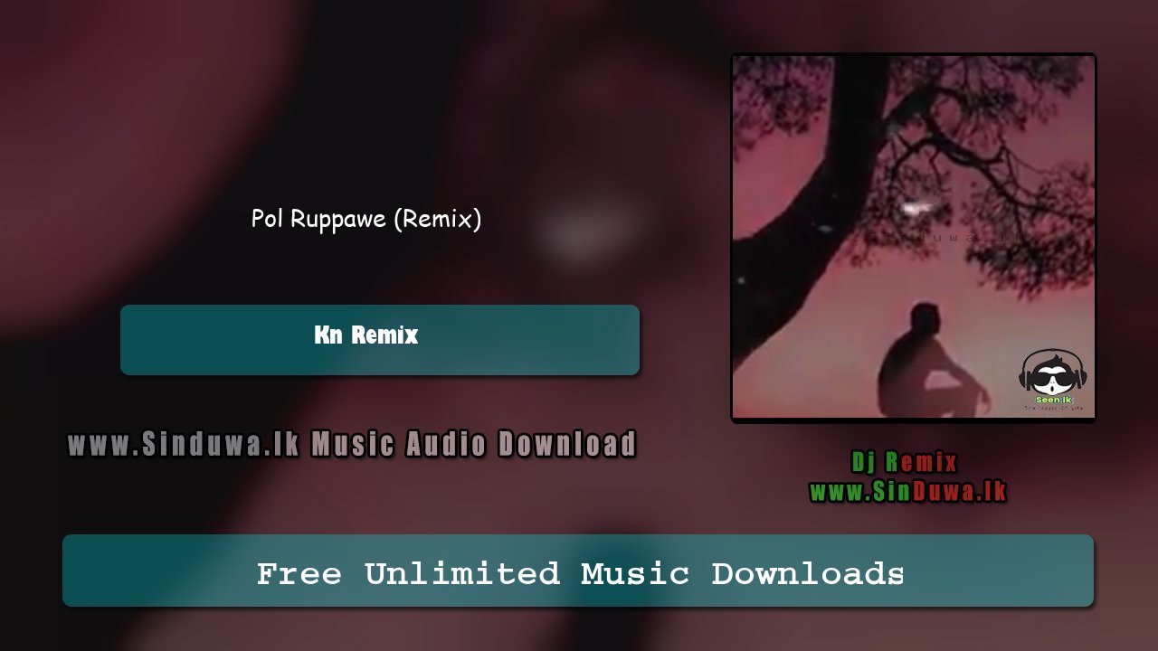 Pol Ruppawe (Remix)