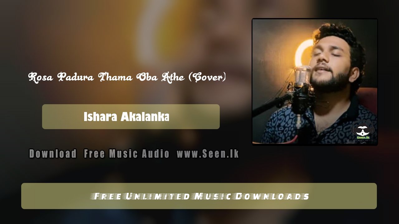 Rosa Padura Thama Oba Athe (Cover)