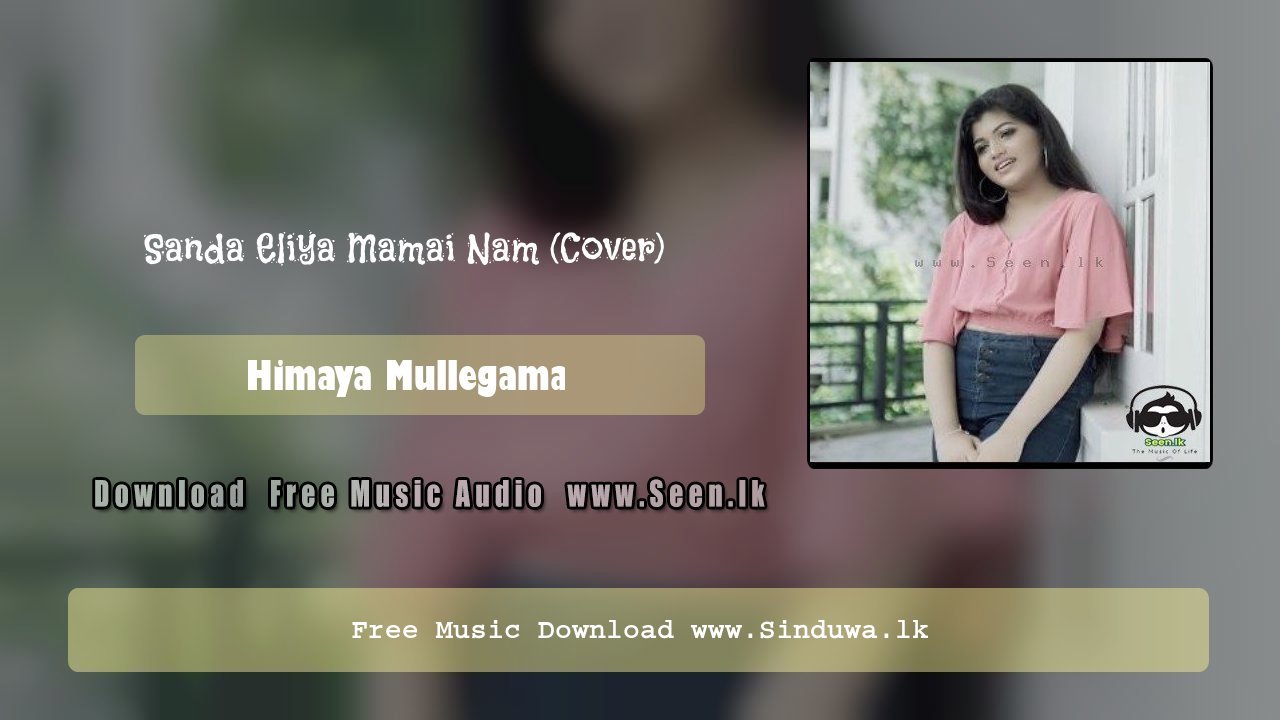 Sanda Eliya Mamai Nam (Cover)