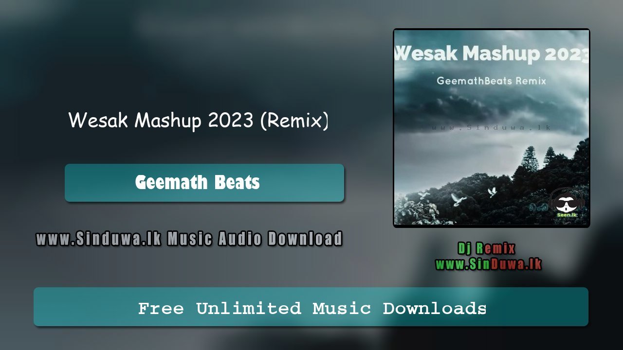 Wesak Mashup 2023 (Remix)