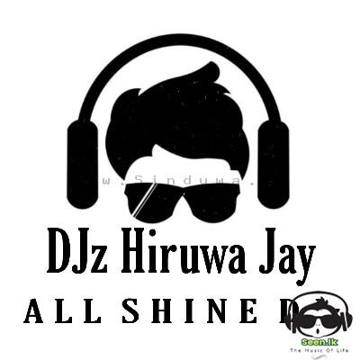 DJ HiRuwa Jay - 