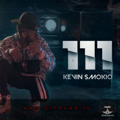 111 Freestyle - Kevin Smokio