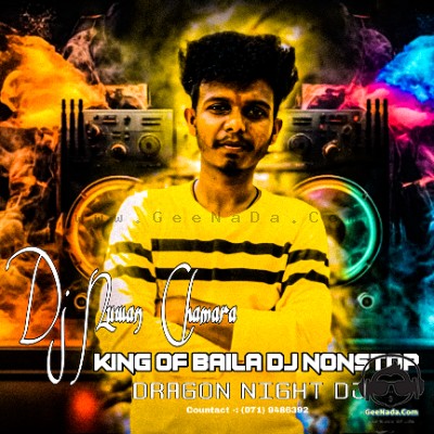 2024 New Hit King Of Baila DJ Nonstop - Dj Nuwan Chamara