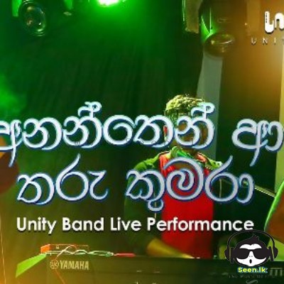 Ananthen Aa Tharu Kumara (Live) - Radeesh Vandebona & Unity Band