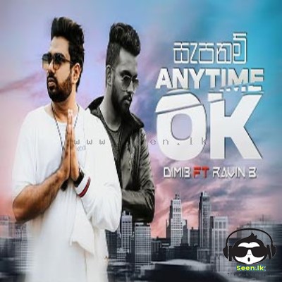 Anytime OK - Dimi3 ft. Ravin B