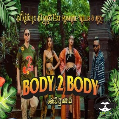 Body 2 Body - Apzi & Romaine Willis