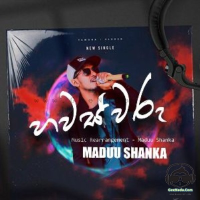 Hawas Waru (Ayema Nawath) - Maduu Shanka