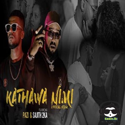 Kathawa Nimi - PAZI ft. Sajith 2KA