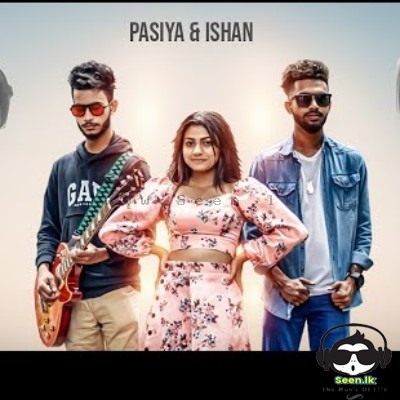 Mashup Cover (Pathuman Dara) - Pasiya & Ishan