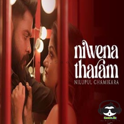 Niwena Tharam - Nilupul Chamikara