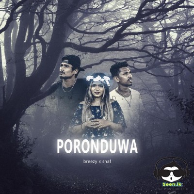 Poronduwa - Breezy Ft Safwan