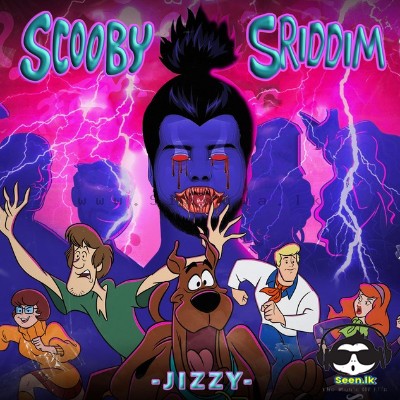 Scooby Doo (Remix) - Jizzy