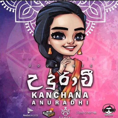 Udurawee - Kanchana Anuradhi