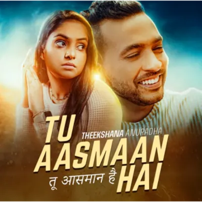 Tu Aasaman Haai