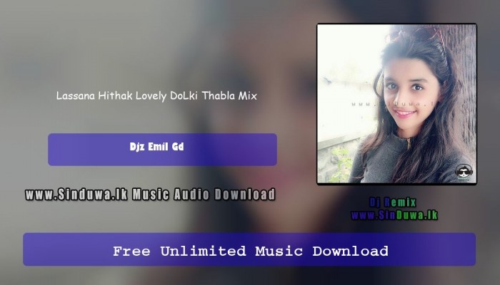 Lassana Hithak Lovely DoLki Thabla Mix