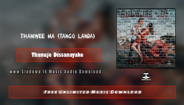 Thaniwee Ma (Tango Landa)