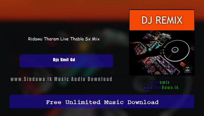 Ridawu Tharam Live Thabla Sx Mix