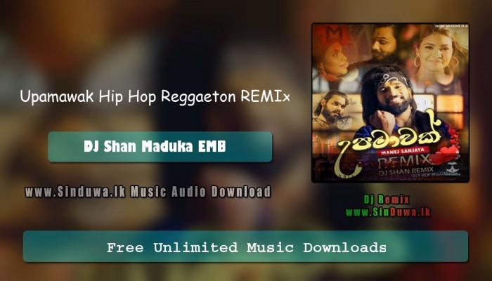 Upamawak Hip Hop Reggaeton REMIx
