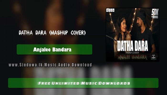 Datha Dara (Mashup Cover)