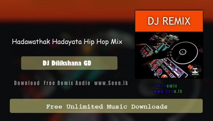 Hadawathak Hadayata Hip Hop Mix