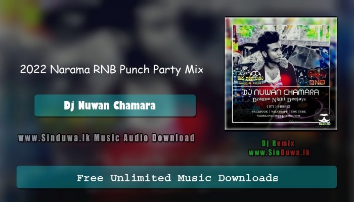 2022 Narama RNB Punch Party Mix