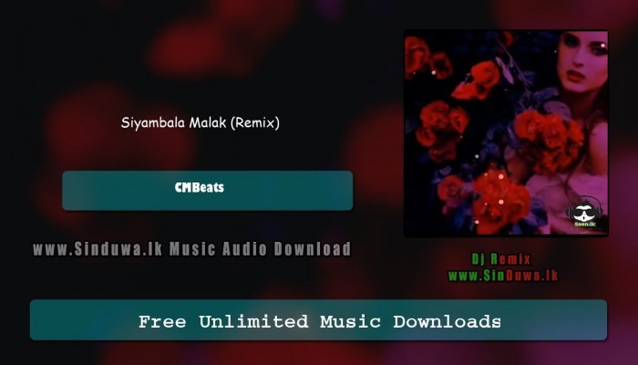 Siyambala Malak (Remix)