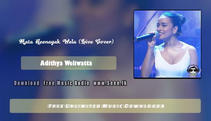 Mata Heenayak Wela (Live Cover)