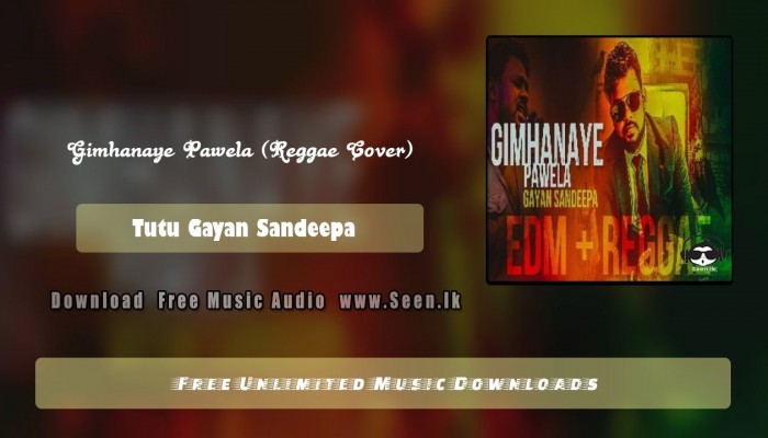 Gimhanaye Pawela (Reggae Cover)
