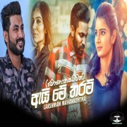 Ai Me Tharam (Mohothakwath)