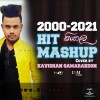 2000-2020 Hit Songs Mash Up Cover - Kavishan Samarakoon