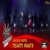 Group Song (Voice Teens) - Team Raini
