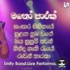 Mano Parak Medley (Unity Band)  - Radeesh Vandebona