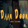 Daam Doom - Alokaya & Max Demon