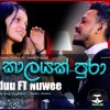 Kalpa Kalayak Pura (Cover) - Maduu FT Nuwee